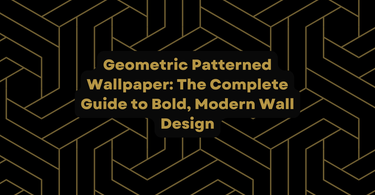 Geometric Patterned Wallpaper: The Complete Guide to Bold, Design