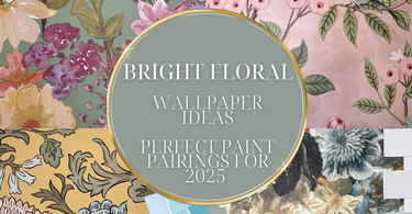 Bright Floral Wallpaper Ideas with Perfect Paint Pairings for 2025
